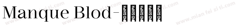 Manque Blod字体转换